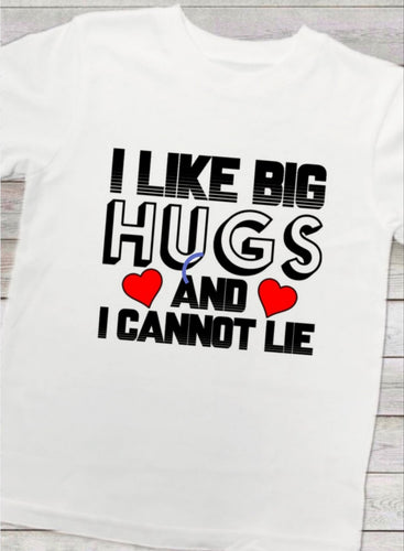 Like big hugs and I cannot Lie