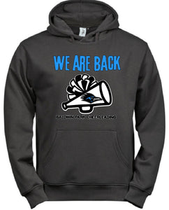 We are back Baldwin Park Cheer hoodie