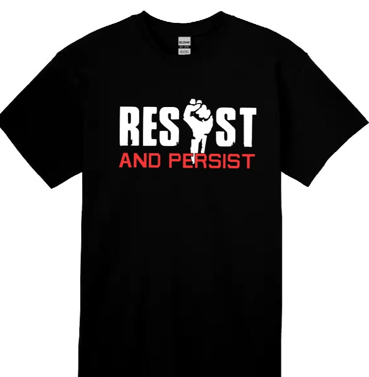 Resist and Persist